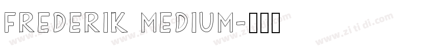 Frederik Medium字体转换